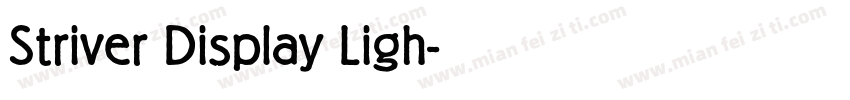 Striver Display Ligh字体转换